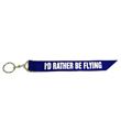 I'd Rather Be Flying Keychain