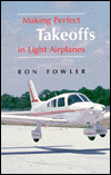 Making Perfect Takeoffs in Light Airplanes