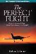 The Perfect Flight