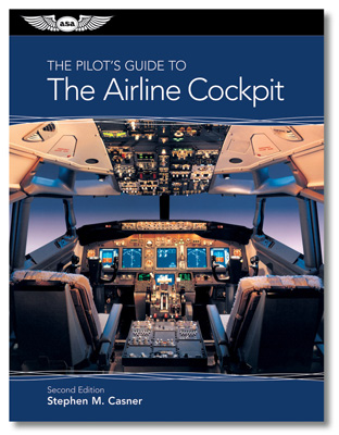 The Pilot's Guide to the Modern Airline Cockpit