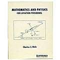 Jeppesen Mathematics & Physics For Aviation Personnel