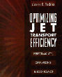 Optimizing Jet Transport Efficiency