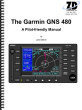 Garmin GNS 480 Pilot-Friendly GPS Manual
