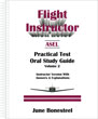 Flight Instructor Pilot Practical Test Oral Study Guide - Vol. 2