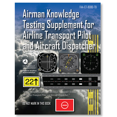 Test Supplement - Airline Transport Pilot/Aircraft Dispatcher