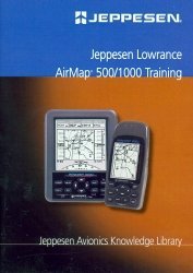 Jeppesen Lowrance AirMap 500/1000 Training