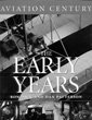 Aviation Century: The Early Years