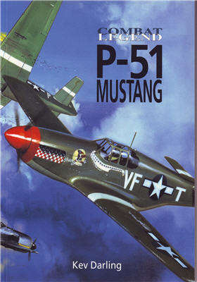 P-51 Mustang - Combat Legend