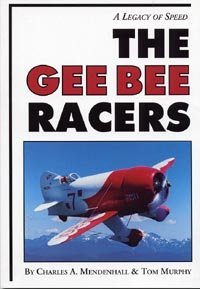 The Gee Bee Racers: A Legacy of Speed