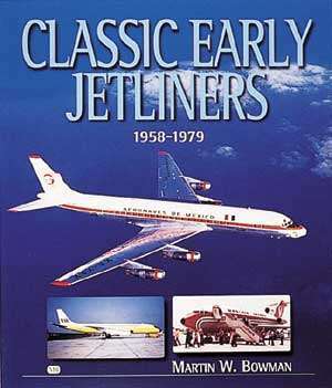 Classic Early Jetliners