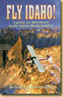 Fly Idaho!