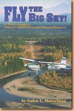 Fly the Big Sky!