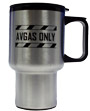 AVGAS Only Stainless Steel Travel Mug