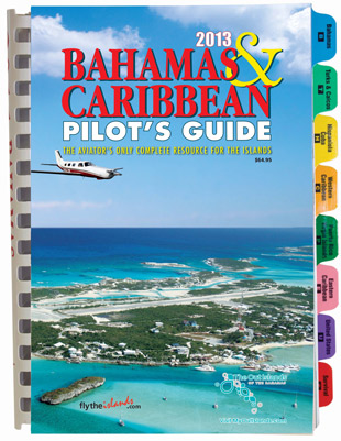 2010 Bahamas & Caribbean Pilot's Guide