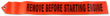 Remove Before Starting Engine Streamer