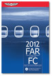 2012 FAR for Flight Crew Book - ASA