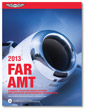 2013 FAR for Aviation Maintenance Technicians - ASA