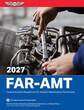 2027 FAR for Aviation Maintenance Technicians - ASA